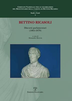 Discorsi parlamentari (1861-1879) - Bettino Ricasoli - Libro Polistampa 2013 | Libraccio.it
