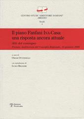Il piano Fanfani Ina-Casa. Una proposta ancora attuale. Atti del Convegno (Firenze, 2009)