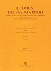 Il Comune del Bagno a Ripoli descritto dal suo segretario notaro Luigi Torrigiani nei tre aspetti civili religioso e topografico. Vol. 6: Ricordi storici e monumenti civili della Contrada di San Donnino a Villamagna.