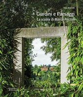 Giardini e paesaggi. La scuola di Marco Pozzoli