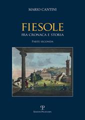 Fiesole fra cronaca e storia. Vol. 2