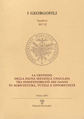 La gestione della fauna selvatica ungulata tra insostenibilità dei danni in agricoltura, tutele e opportunità