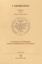 Le pinete litoranee come patrimonio culturale. Parco di Migliarino, San Rossore, Massaciuccoli