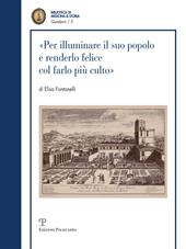 Per illuminare il suo popolo e rendendolo felice col farlo più culto... I visitatori dell'Imperiale e Reale Museo di Fisica e Storia Naturale nel Settecento