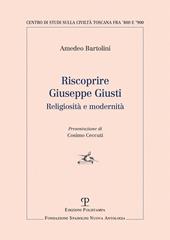 Riscoprire Giuseppe Giusti