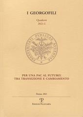 Per una PAC al futuro: tra transizione e cambiamento (2021)
