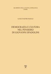 Democrazia e cultura nel pensiero di Giovanni Spadolini