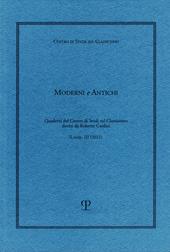 Moderni e antichi. Quaderni del Centro di studi sul classicismo diretti da Roberto Cardini (2021). Vol. 3