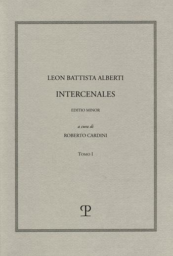 Intercenales. Edition minor. Vol. 1-2 - Leon Battista Alberti - Libro Polistampa 2022, Humanistica | Libraccio.it