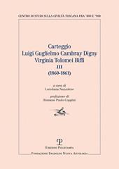 Carteggio Luigi Guglielmo Vambray Gigny-Virginia Tolomei Biffi III (1860-1861)