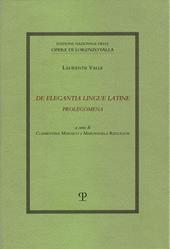 De elegantia lingue latine. Prolegomena