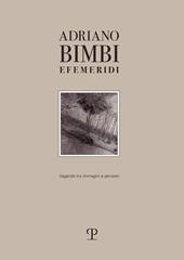 Efemeridi. Vagando tra immagini e pensieri. Ediz. illustrata