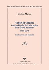 Viaggio in Calabria. Caterina Pigorini Beri nelle pagine della «Nuova Antologia» (1870-1893) (con documenti editi ed inediti)