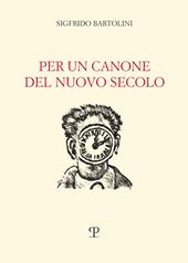 Per un canone del nuovo secolo