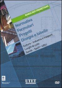 Banca dati Progettare. Metodi, tecniche, norme, realizzazioni. DVD-ROM  - Libro Utet Giuridica 2006 | Libraccio.it
