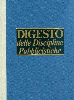 Digesto delle discipline pubblicistiche  - Libro Utet Giuridica 2010, Digesto | Libraccio.it