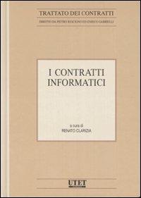 I contratti informatici  - Libro Utet Giuridica 2007, Trattato dei Contratti | Libraccio.it