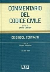 Commentario del Codice civile. Dei singoli contratti. Artt. 1655-1802