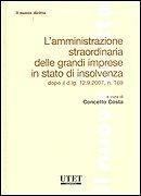 L'amministrazione straordinaria delle grandi imprese in stato di insolvenza - Concetto Costa - Libro Utet Giuridica 2008, Il nuovo diritto | Libraccio.it