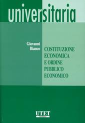 Costituzione economica e ordine pubblico economico