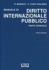 Manuale di diritto internazionale pubblico. Parte generale