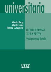 Teoria e prassi della prova. Profili processual-filosofici