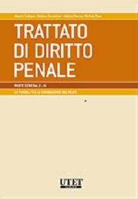 La punibilità e le conseguenze del reato. Parte generale. Vol. 3  - Libro Utet Giuridica 2014, Trattato di diritto penale | Libraccio.it