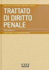 I delitti contro la vita e l'incolumità personale. Vol. 7: Parte speciale
