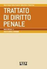 Trattato di diritto penale. Parte speciale. Vol. 10: I delitti contro il patrimonio