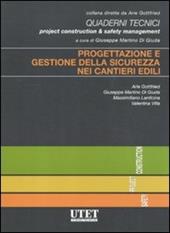 Progettazione e gestione della sicurezza nei cantieri edili