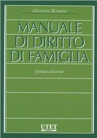 Manuale di diritto di famiglia - Giovanni Bonilini - Libro Utet Giuridica 2010 | Libraccio.it