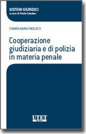 Cooperazione giudiziaria e di polizia in materia penale