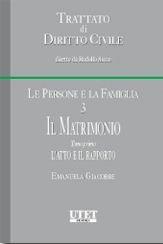 Le persone e la famiglia. Vol. 3\1: Il matrimonio. L'atto e il rapporto.