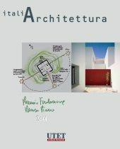 Italiarchitettura. Ediz. illustrata. Vol. 5 - Luigi Prestinenza Puglisi - Libro Utet Scienze Tecniche 2011 | Libraccio.it
