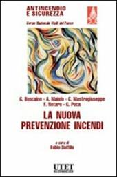 La nuova prevenzione incendi