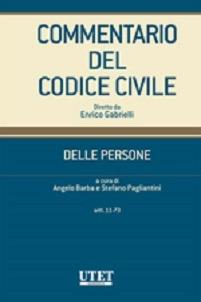 Commentario del Codice civile. Delle persone. Artt. 11-73  - Libro Utet Giuridica 2014 | Libraccio.it