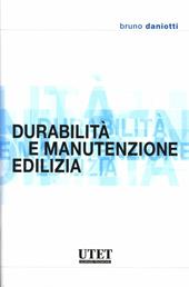 Durabilità e manutenzione edilizia