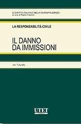 Il danno da immissioni - Vito Tufariello - Libro Utet Giuridica 2012, Il diritto italiano nella giurisprudenza | Libraccio.it