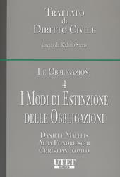 Le obbligazioni. Vol. 4: I modi di estinzione delle obbligazioni.