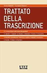 Trattato della trascrizione: La trascrizione delle domande giudiziali-Formalità e procedimento. Vol. 2