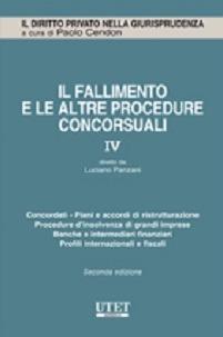Il fallimento e le altre procedure concorsuali. Vol. 4  - Libro Utet Giuridica 2014, Il diritto privato nella giurisprudenza | Libraccio.it