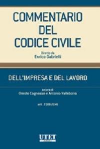 Commentario del Codice civile. Dell'impresa e del lavoro. Artt. 2188-2246  - Libro Utet Giuridica 2014 | Libraccio.it