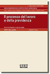 Il processo del lavoro e della previdenza