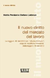 Il nuovo diritto del mercato del lavoro