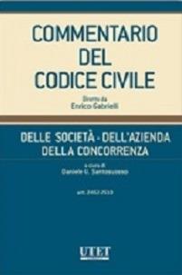 Commentario del codice civile. Delle società, dell'azienda, della concorrenza. Vol. 3: Artt. 2452-2510  - Libro Utet Giuridica 2015 | Libraccio.it