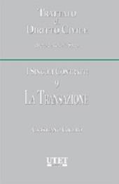 I singoli contratti. Vol. 9: La transazione.