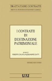 I contratti di destinazione patrimoniale