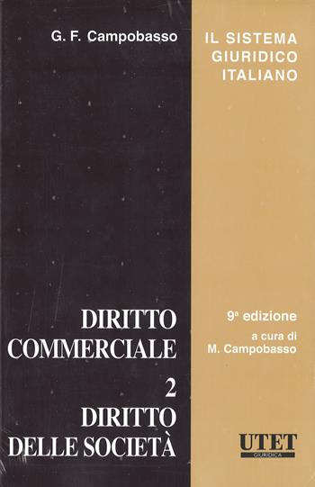 Diritto commerciale. Vol. 2: Diritto delle società - Gian Franco Campobasso - Libro Utet Giuridica 2015 | Libraccio.it