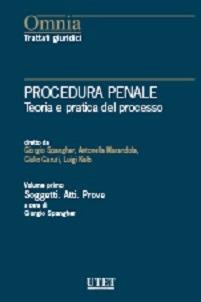 Procedura penale. Teoria e pratica del processo  - Libro Utet Giuridica 2015, Omnia. Trattati giuridici | Libraccio.it