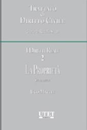 I diritti reali. Vol. 2: La proprietà.